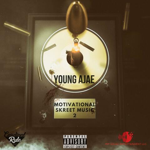 Motivational Skreet Music 2