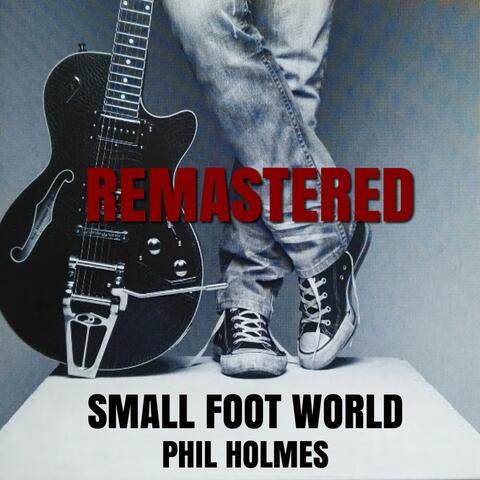Small Foot World (Remastered)