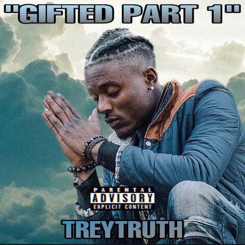 Gifted, Pt. 1