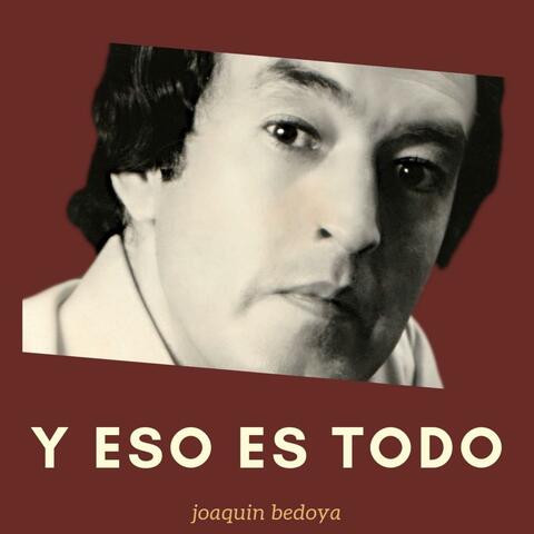 Y Eso Es Todo