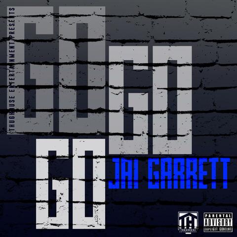 Go Go Go (feat. Jay-G)