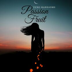 Passion Fruit