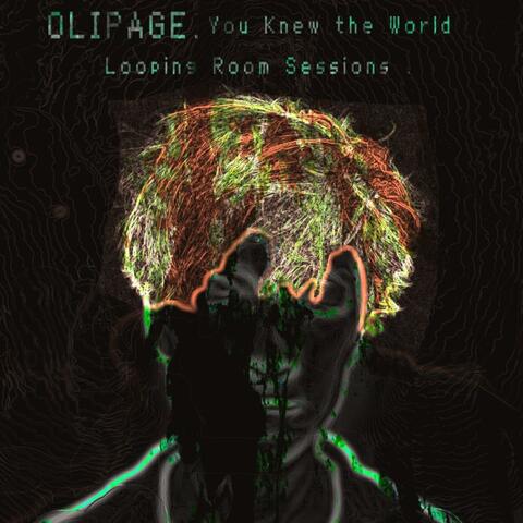 You Knew the World
