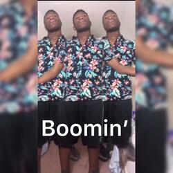 Boomin'