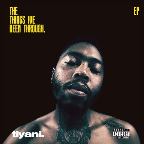 The Things I've Been Through EP