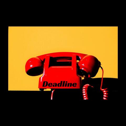 Deadline