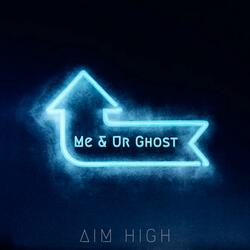 Me & Ur Ghost