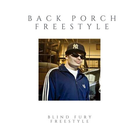 Back Porch Freestyle