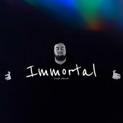 Immortal