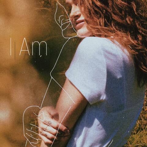 I Am