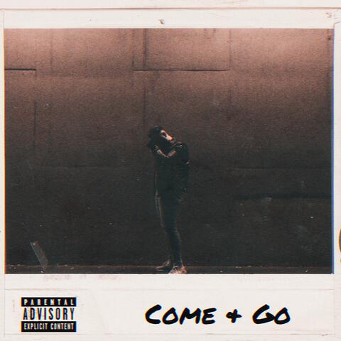 Come & Go
