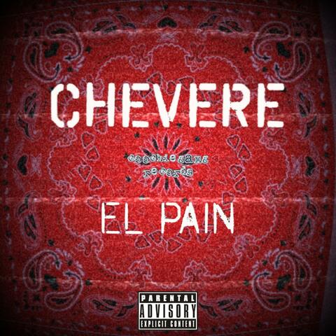 Chevere (El Pain) [feat. Neelo]