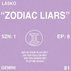 Zodiac Liars
