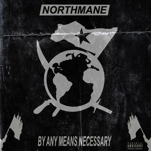 By Any Means Necessary