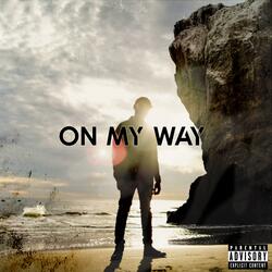 On My Way