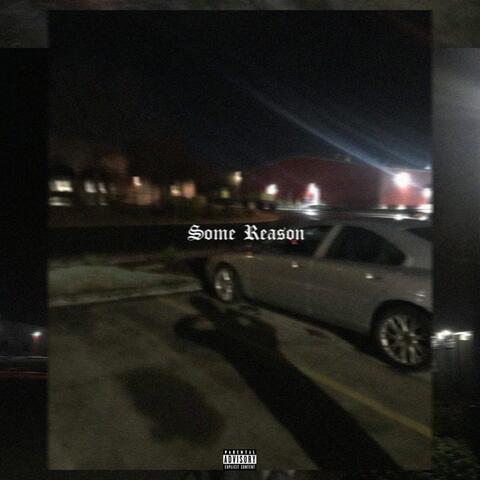 Some Reason