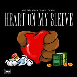 Heart on My Sleeve