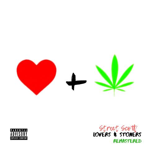 Lovers & Stoners Remastered