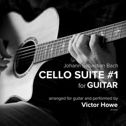 Cello Suite #1 for Guitar