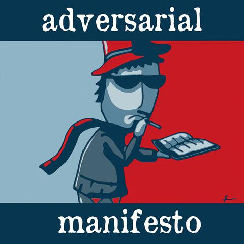 Adversarial Manifesto (Original Video Game Soundtrack)