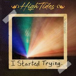 I Started Trying.