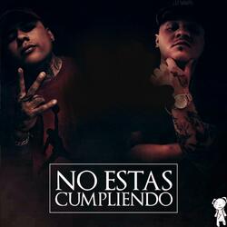 No Estas Cumpliendo