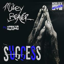 Success (feat. Trent)