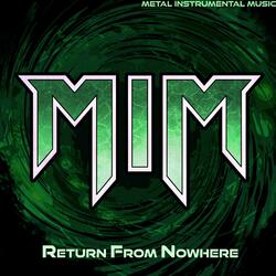 Return from Nowhere (feat. Berserkyd)