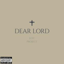 Dear Lord