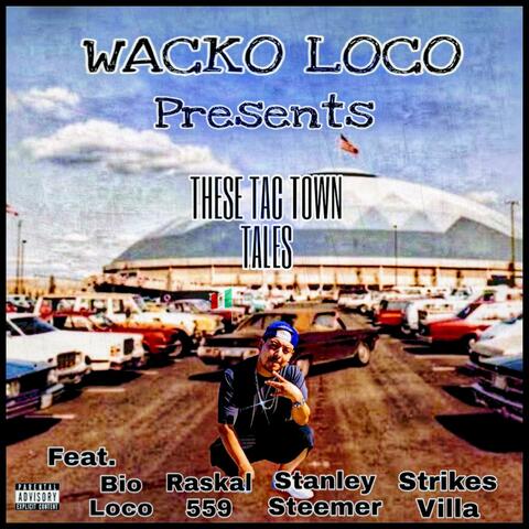 These Tac Town Tales