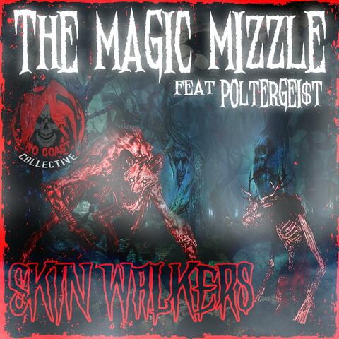 Skin Walkers