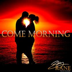 Come Morning