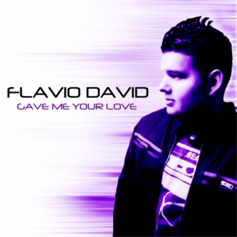 Gave Me Your Love