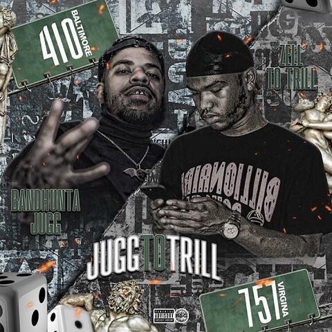 JuggToTrill