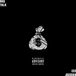 Bag Talk (feat. Westside Buddah)