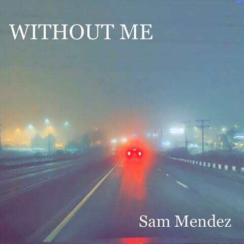 Without Me