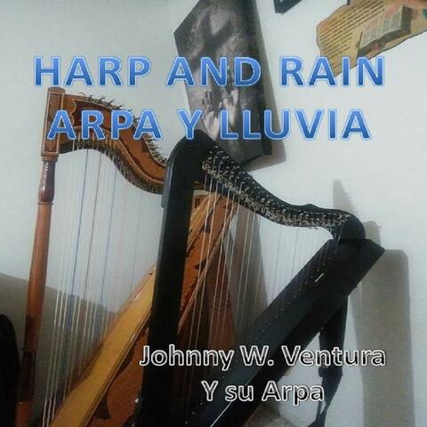 Harp and Rain (Arpa y Lluvia)