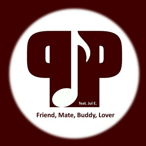 Friend, Mate, Buddy, Lover