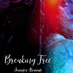Breaking Free