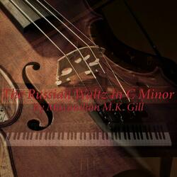 The Russian Waltz in C Minor