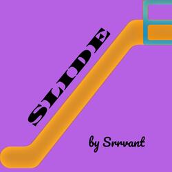 Slide
