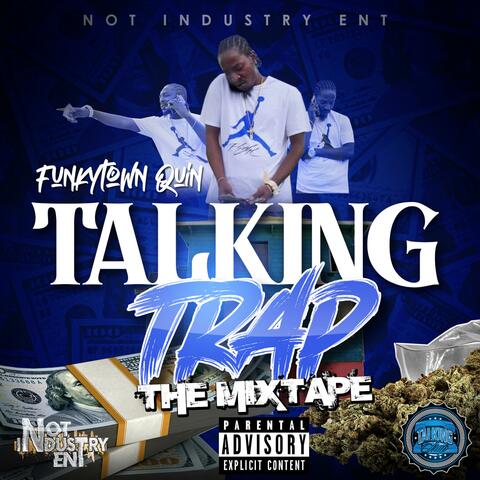 Talking Trap the Mixtape