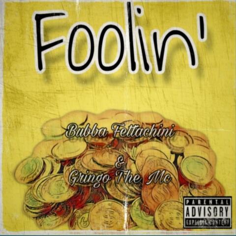 Foolin'