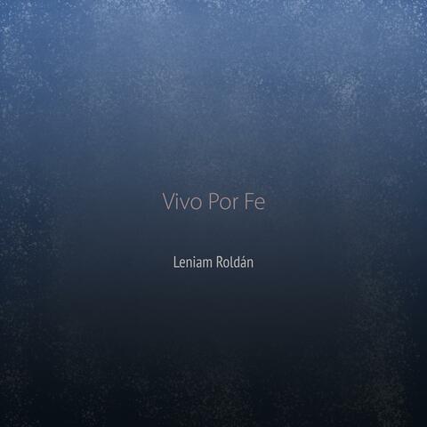 Vivo Por Fe