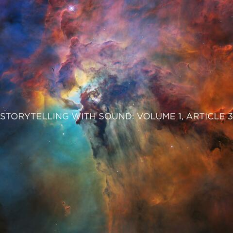 Storytelling With Sound V1, A1: Audio Perspective (Original Motion Picture Soundtrack)