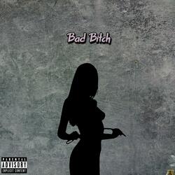 Bad Bitch