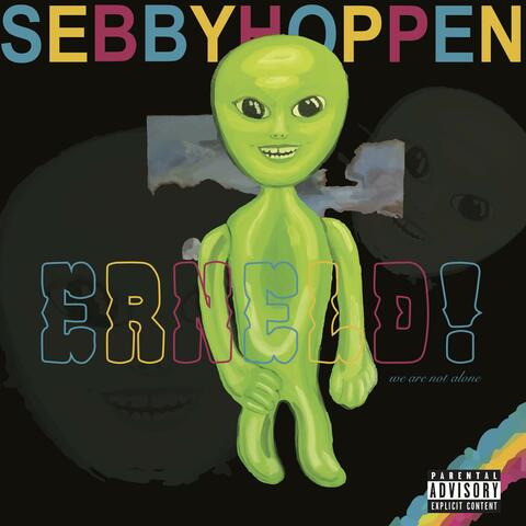 Erneld! We Are Not Alone.