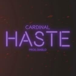 Haste