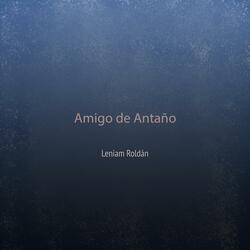 Amigo de Antaño