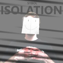 Isolation